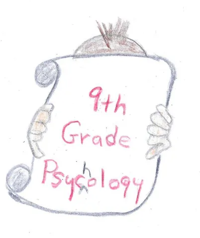 Ninth Grade Psychology